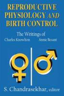 Reproductive Physiology and Birth Control: The ... 0765809044 Book Cover
