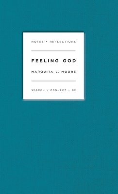 Feeling God: Search + Connect + Be B0C9KFNGD9 Book Cover