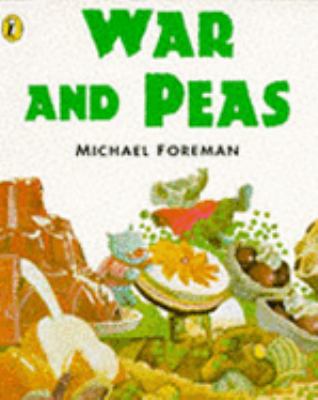 War and Peas (Picture Puffin) 0140502432 Book Cover