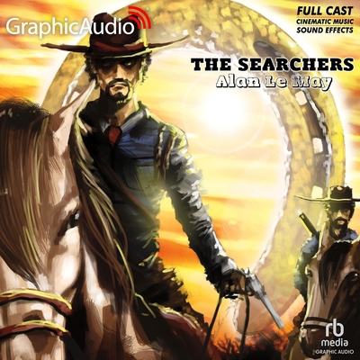 The Searchers [Dramatized Adaptation] B0BW6F4PKT Book Cover