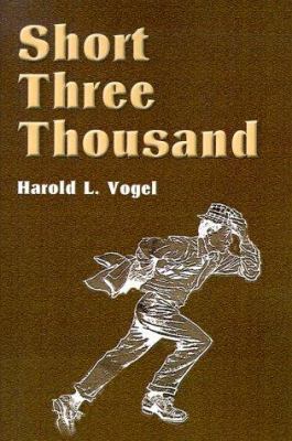 Short Three Thousand 0595089739 Book Cover