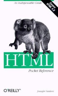 HTML Pocket Reference (Pocket Reference (O'Reil... 1565925793 Book Cover
