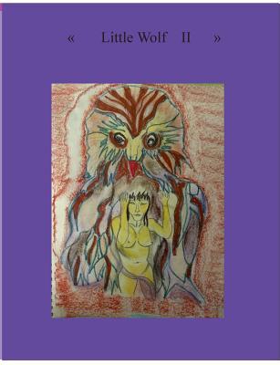 Little Wolf II: My own Lovestory 3738607269 Book Cover