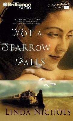 Not a Sparrow Falls 1590867270 Book Cover
