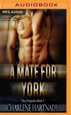 A Mate for York 1543664369 Book Cover