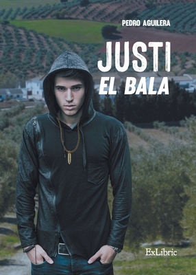 Justi el Bala [Spanish] 8419827312 Book Cover