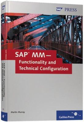 SAP MM -- Functionality and Technical Configura... 1592290728 Book Cover