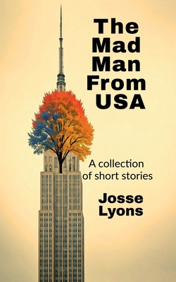 The Mad Man From USA B0FXBP3K9D Book Cover
