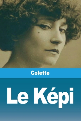 Le Képi [French] 2379763526 Book Cover
