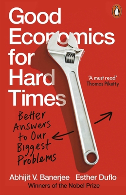Good Economics for Hard Times: Better Answers t... 0141986190 Book Cover