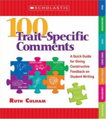 100 Trait-Specific Comments: A Quick Guide for ... B0073NE7CE Book Cover