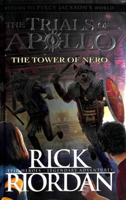 The Tower of Nero (The Trials of Apollo Book 5) 0141364076 Book Cover
