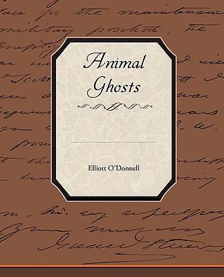 Animal Ghosts 143852840X Book Cover