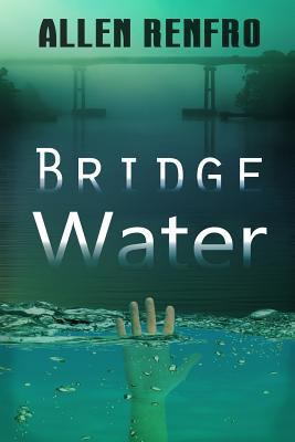 Bridge Water 1492136530 Book Cover