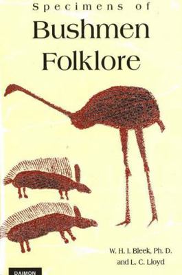 Specimens of Bushmen Folklore 385630603X Book Cover