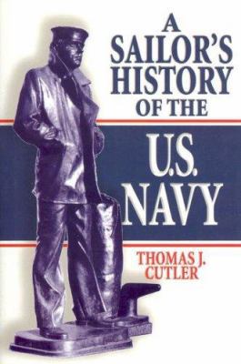 A Sailor's History of the U.S. Navy 1591141516 Book Cover