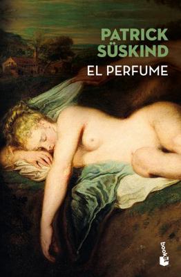 El Perfume: Historia de Un Asesino / Perfume: T... [Spanish] 6070764749 Book Cover