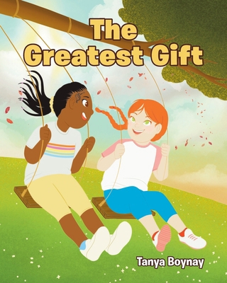 The Greatest Gift B0BXFW6DLW Book Cover