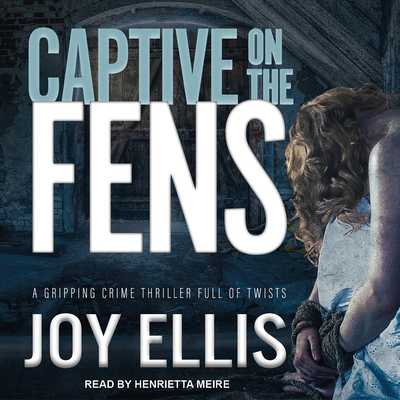 Captive on the Fens 1541461282 Book Cover