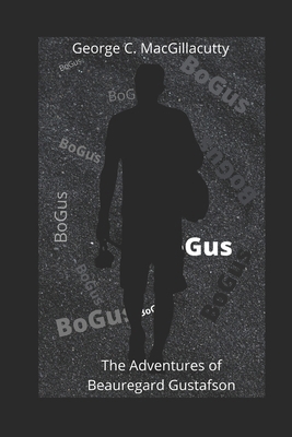 The Adventures of Beauregard Gustafson B08GB4L8ZB Book Cover