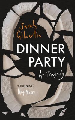 Dinner Party: A Tragedy: a heartrending literar... 1911590561 Book Cover