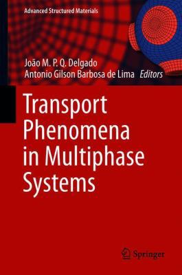 Transport Phenomena in Multiphase Systems 3319910612 Book Cover