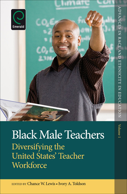 Black Male Teachers: Diversifying the United St... 1781906211 Book Cover