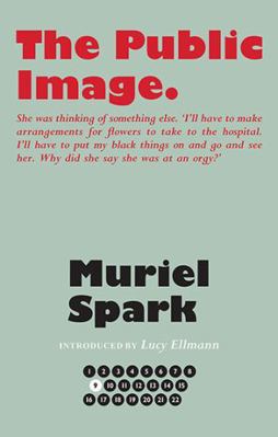 The Public Image (The Collected Muriel Spark No... 184697433X Book Cover