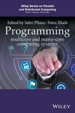 Programming Multicore and Many-Core Computing S... 0470936908 Book Cover