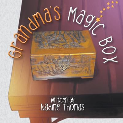 Grandma's Magic Box 1949574547 Book Cover