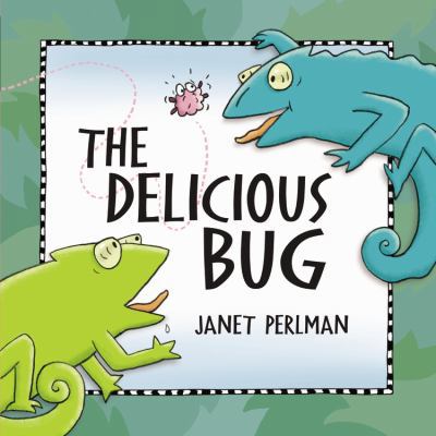 The Delicious Bug 1553379969 Book Cover