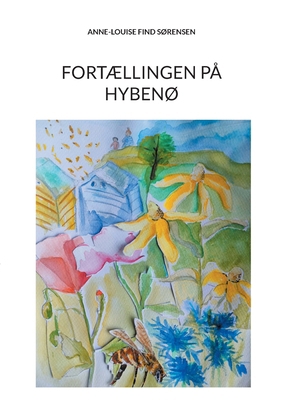 Fortællingen på Hybenø [Danish] 8743057322 Book Cover