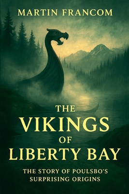 The Vikings Of Liberty Bay B0G4DDVZH1 Book Cover