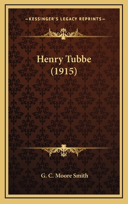 Henry Tubbe (1915) 1164222465 Book Cover