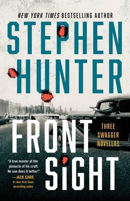 Front Sight: Three Swagger Novellas 1668030373 Book Cover