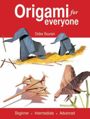 Origami for Everyone: Beginner - Intermediate -... 1554079586 Book Cover