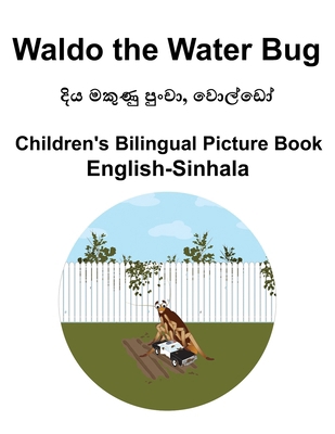 English-Sinhala Waldo the Water Bug Children's ... B0CT62Q3R8 Book Cover