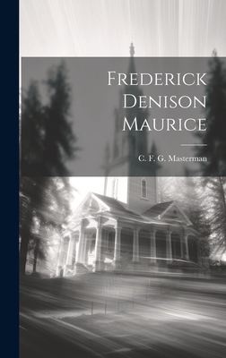 Frederick Denison Maurice 1019871199 Book Cover