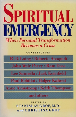 Spiritual Emergency: When Personal Transformati... 0874775388 Book Cover