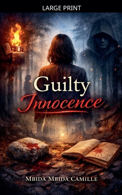 Guilty Innocence [Large Print] B0GKSRMPVJ Book Cover