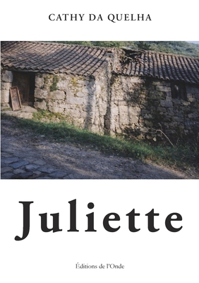 Juliette [French] 2371587400 Book Cover