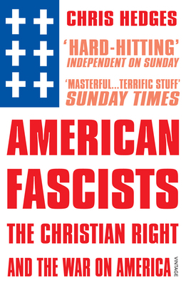 American Fascists 0099555220 Book Cover