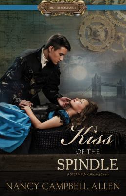 Kiss of the Spindle 1629724149 Book Cover