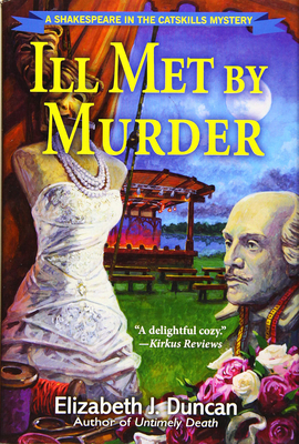 Ill Met by Murder: A Shakespeare in the Catskil... 1683315014 Book Cover