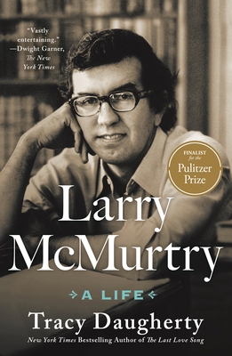 Larry McMurtry: A Life 1250354587 Book Cover