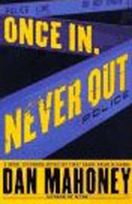 Once In, Never Out (Det. Brian McKenna Novels) 0312182287 Book Cover