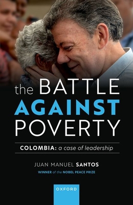 The Battle Against Poverty: Colombia: A Case of... 0192885235 Book Cover