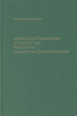 Ambivalence Transcended: A Study of the Writing... 1571131418 Book Cover
