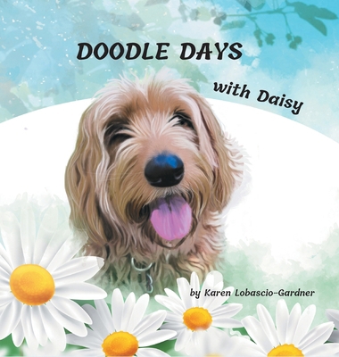 Doodle Days With Daisy 1735840114 Book Cover