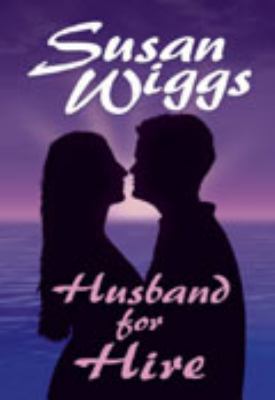 Husband for Hire [Large Print] 1585474495 Book Cover